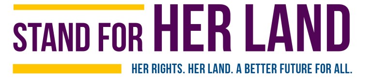 Stand For Her Land logo